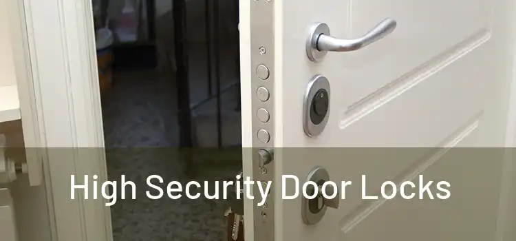  High Security Door Locks 